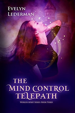 The Mind Control Telepath (Worlds Apart #4)