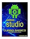 Android Studio Curso Basico (Spanish Edition)