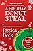 A Holiday Donut Steal (Donut Shop Mystery #21.5)