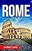 Rome : The best Rome Travel Guide