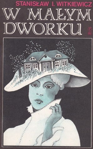 W małym dworku