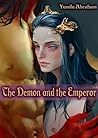 The Demon and The Emperor by Yamila Abraham
