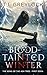 The Blood-Tainted Winter (The Song of the Ash Tree, #1)