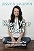 Know Your Worth: Conquering...