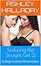 Seducing the Straight Girl 2: College Lesbian Roommates