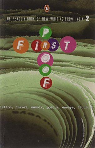 First Proof: The Penguin Book of New Writing from India #2 (Paperback)
