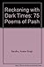 Reckoning with dark times: 75 poems of Pash