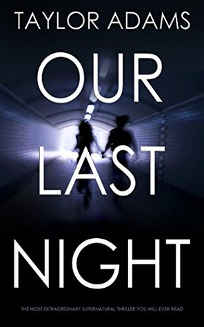 Our Last Night (Kindle Edition)