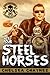 Steel Horses: Act 4