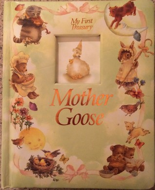 My First Treasury. Mother Goose