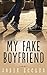 My Fake Boyfriend
