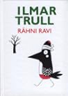 Rähni ravi by Ilmar Trull