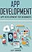 app development for beginners: Step-By-Step For Beginners (Android App Development, App Programming, How to make an App, app design)