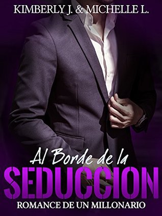 Al Borde de la SEDUCCION (Kindle Edition)