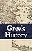 Greek History: Herodotus, Thucydides, and Xenophon