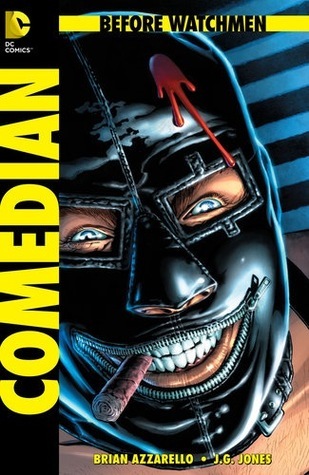 Before Watchmen: The Comedian (Before Watchmen #3) (Before Watchmen: The Comedian #1-6)