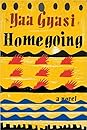 Homegoing Homegoing