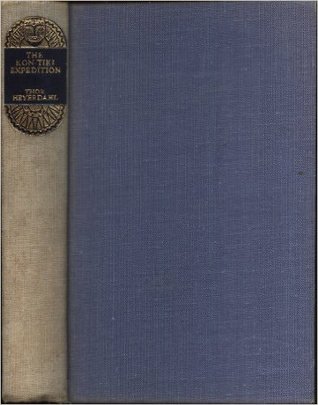 Kon-Tiki Expedition - By Raft Across the South Seas