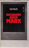 Socialism since Marx