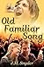 Old Familiar Song