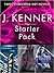 Starter Pack by J. Kenner