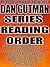 Dan Gutman: Series Reading Order: A Read to Live, Live to Read Checklist [Kid Who Ran for President Series, Million Dollar Series, Baseball Card Adventures Series, Sandlot Series, L.A.F. Series]