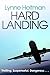 Hard Landing: A gripping th...