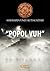 Popol Vuh-Mayaların Ünlü Kutsal Kitabı