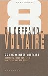 Ook u, meneer Voltaire - zes brieven by Marie Anne de Vichy-Chamrond