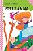 Pollyanna: Le grandi storie...