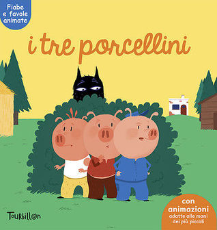 I tre porcellini. Fiabe e favole animate.