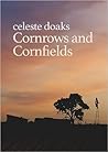 Cornrows and Cornfields by Celeste Doaks