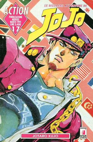 Le bizzarre avventure di JoJo, vol. 17: Jotaro Kujo (Action: Le bizzarre avventure di JoJo, #17)
