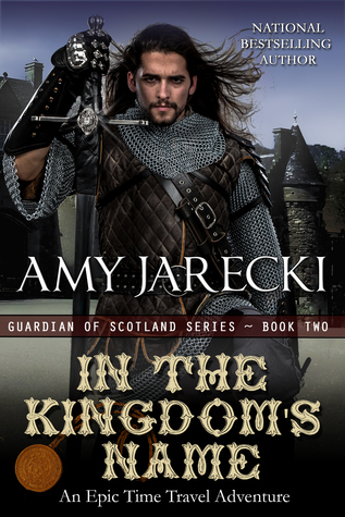 In the Kingdom's Name (Guardian of Scotland, #2)