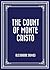 The Count of Monte Cristo by Alexandre Dumas