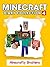 Minecraft: Minecraft Diary Collection 4 (Unofficial Minecraft Diary)