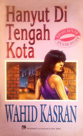 Hanyut Di Tengah Kota