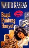 Bagai Puntung Hanyut