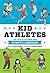 Kid Athletes by David Stabler