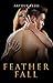 Feather Fall - Short Story Adult Erotica