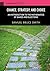 Chance, Strategy, and Choice: An Introduction to the Mathematics of Games and Elections (Cambridge Mathematical Textbooks)