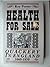 Health for Sale: Quackery i...