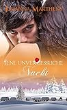 Jene unvergessliche Nacht (German Edition)