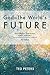 God - The World's Future: Systematic Theology for a New Era, Third Edition
