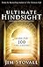 Ultimate Hindsight: Wisdom from 100 Super Achievers