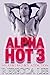 Alpha Hot, My Rebel Bad Boy Addiction