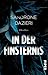 In der Finsternis (Colomba Caselli, #1)