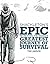 Shackleton's Epic: Recreating the world's greatest journey of survival