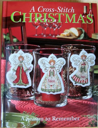 A Cross-Stitch Christmas, A Season to Remember (Craftways)