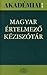 Magyar Értelmező kéziszótár